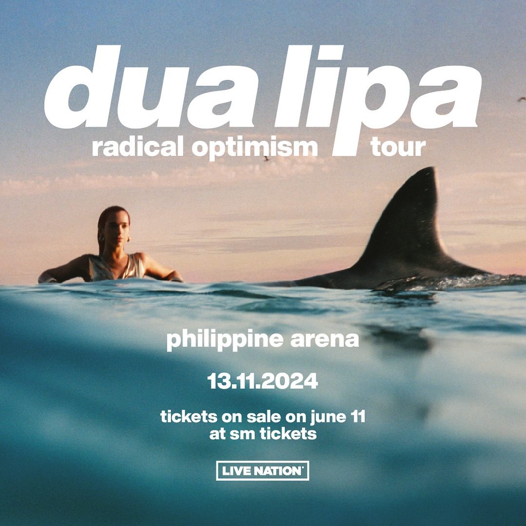 Dua Lipa Announces Philippine Leg Of Radical Optimism Tour Philippine