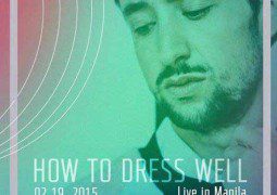 How to Dress Well Live in Manila 2015