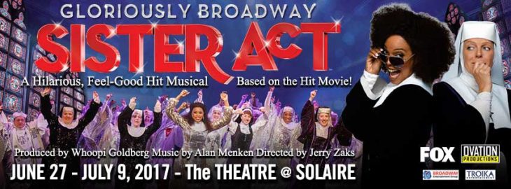 Sister Act Musical at Solaire Resort