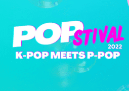 POPstival 2022 Brings Together K-Pop and P-Pop Acts