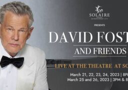 David Foster and Friends Live At The Theatre At Solaire