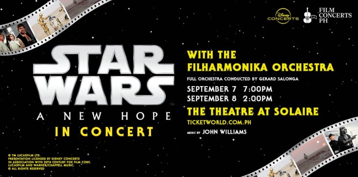 Film Concerts PH Presents Star Wars: A New Hope In Concert