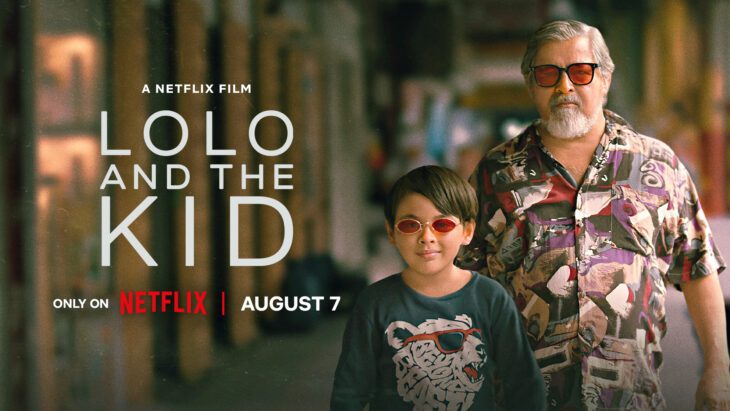 “LOLO AND THE KID” HIGHLY ANTICIPATED FILIPINO FILM ON NETFLIX!