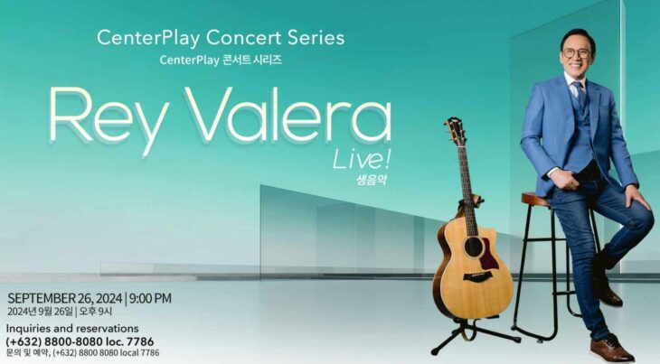 REY VALERA IS BACK BY POPULAR DEMAND AT CENTERPLAY IN CITY OF DREAMS MANILA!