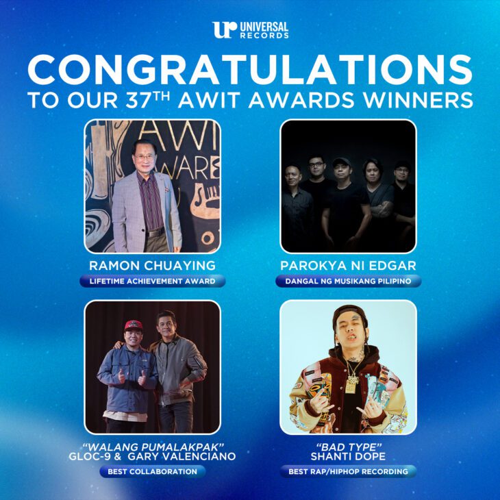 Universal Records Celebrates Their 37th Awit Awards Winners!